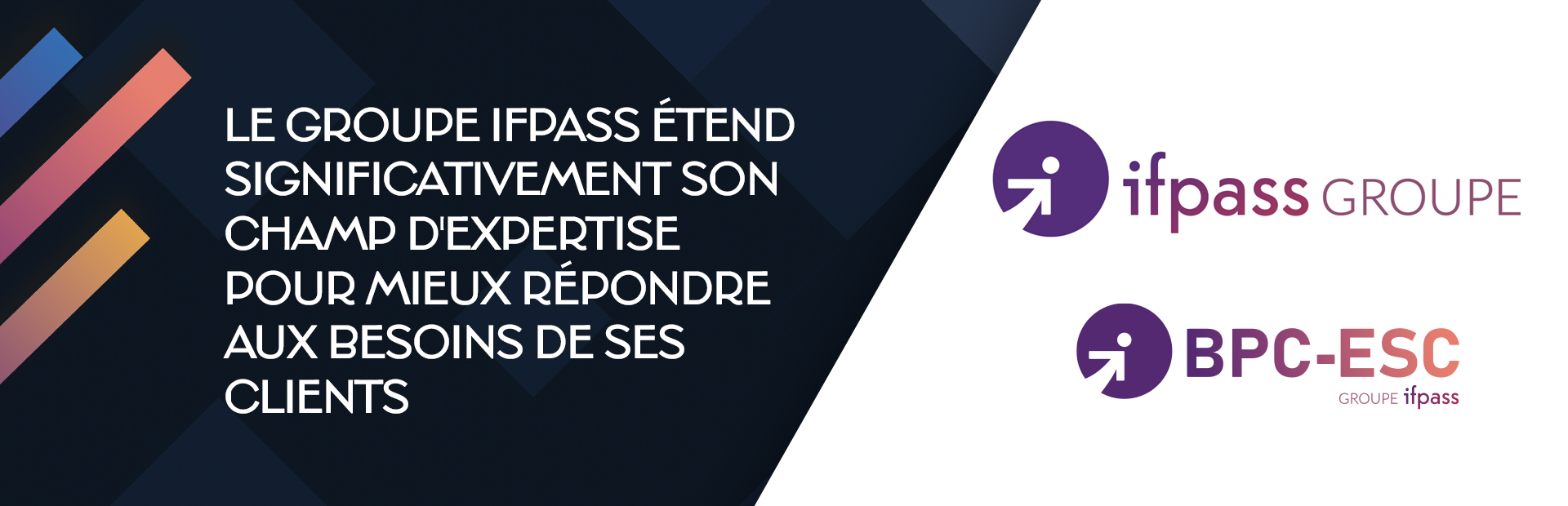 Le Groupe Ifpass fait l'acquisition de BPC-ESC